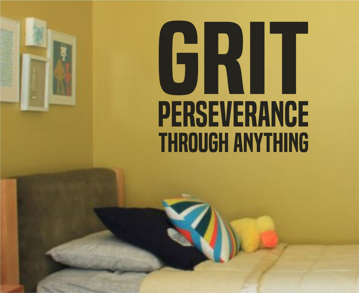 Black vinyl wall decal with the phrase 'Grit: Perseverance Through Anything' in bold sans-serif font on white background