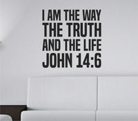 Black vinyl wall decal with John 14:6 scripture in tall bold block letters reading I Am The Way The Truth And The Life
