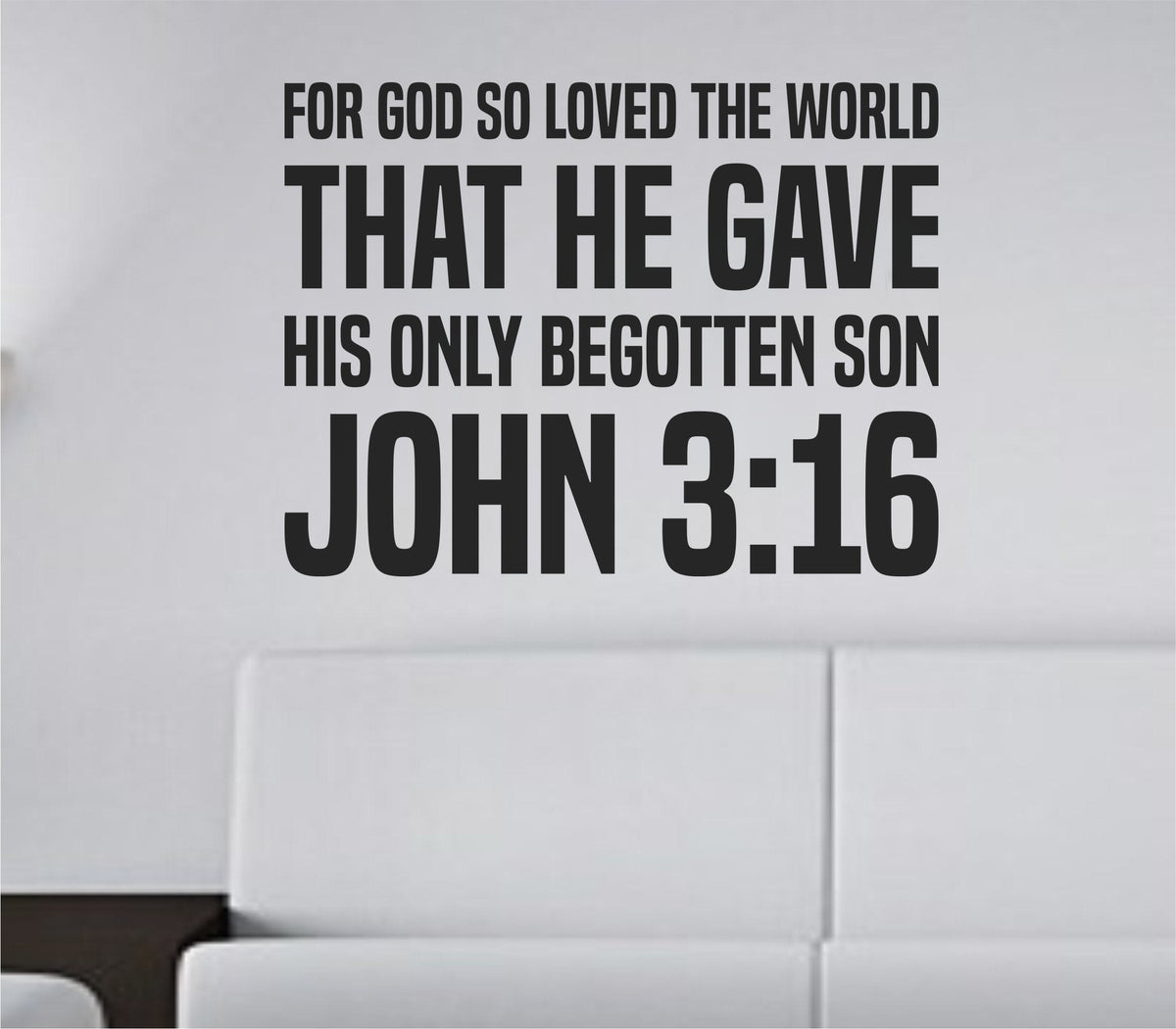 Bold black vinyl wall decal with John 3:16 scripture in tall block letters on a white background.