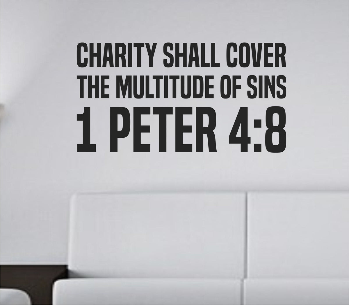 Black bold block letters displaying 1 Peter 4:8 scripture quote on a white background in a vertical vinyl wall decal style