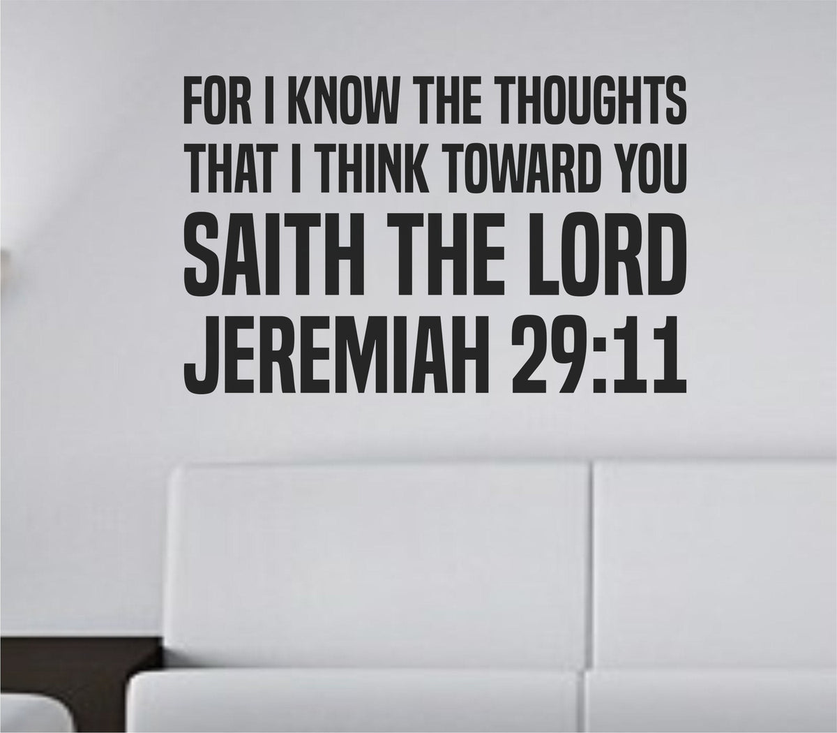 Black bold tall block letters forming Jeremiah 29:11 KJV scripture quote on a plain white background