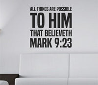 Black vinyl wall decal with bold tall block letters displaying Mark 9:23 Bible verse about faith and possibility