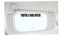 Dabbledown You're A Bad Bitch Funny Car Auto Vinyl Decal Sticker Art Graphic Sticker