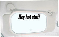 Dabbledown Hey Hot Stuff Funny Car Auto Vinyl Decal Sticker Art Graphic Sticker