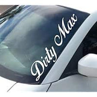 Dirty Max Version DD101 Car Truck Window Windshield Lettering Decal Sticker Decals Stickers