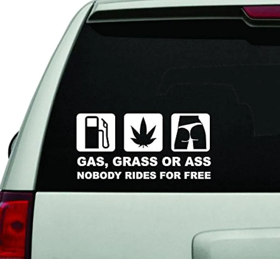 Gas Grass Or Ass JDM Car Truck Window Windshield Lettering Decal Sticker