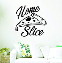 Home Slice Pizza Wall Lettering Decal Sticker Decals Stickers