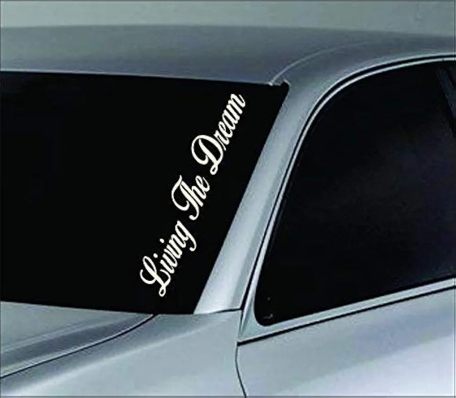 Living The Dream Large Version Car Truck Window Windshield Lettering Decal Sticker Decals Stickers