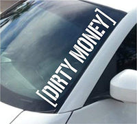 Dabbledown Decals Large Dirty Money Version 901 Car Truck Window Windshield Lettering Decal Sticker