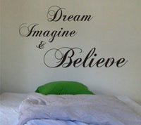Dabbledown Dream Imagine and Believe Decal Sticker Wall Vinyl Beautiful Words