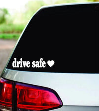 Dabbledown Drive Safe Funny Car Auto Vinyl Decal Sticker Art Graphic Sticker