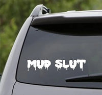Dabbledown Decals Mud Slut Small Version Car Window Windshield Lettering Decal Sticker Decals Stickers Girl JDM Drift