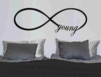 Forever Young Infinity Symbol Version DD101 Wall Vinyl Decal Sticker Art Graphic