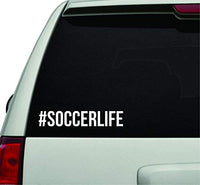Hashtag Soccer Life White Version DD101 Car Window Windshield Lettering Decal Sticker Decals Stickers