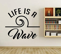 Life is a Wave Quote Wall Vinyl Decal Sticker Art Graphic