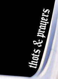 Dabbledown THOTS & Prayers D102 Car Truck Window Windshield Lettering Quote Decal Sticker Decals Stickers JDM Automobile