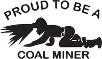 Dabbledown Proud to Be A Coal Miner Car Truck Window Windshield Lettering Quote Decal Sticker Decals Stickers JDM Automobile 