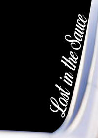 Dabbledown Lost in The Sauce DD101 Car Truck Window Windshield Lettering Quote Decal Sticker Decals Stickers JDM Automobile