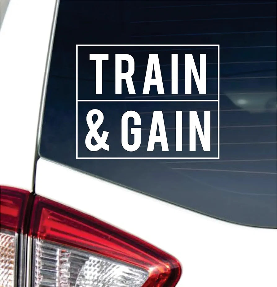 Dabbledown Train and Gain Car Truck Window Windshield Lettering Quote Decal Sticker Decals Stickers JDM Automobile 