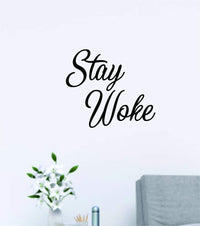Stay Woke Version DD101 Vinyl Wall Decal Sticker Outerspace Alien Aliens Area 51