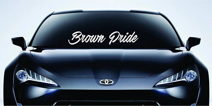 Dabbledown Decals Brown Pride Extra Large Version Car Window Windshield Banner Lettering Decal Sticker Decals Stickers