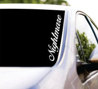 Dabbledown Nightmare Cursive Car Truck Window Windshield Lettering Decal Sticker Decals Stickers JDM Automobile 