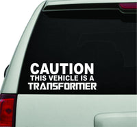 Dabbledown Caution This Vehicle is a Transformer Large Version Car Window Laptop Windshield Banner Lettering Decal Sticker Decals Stickers Girl JDM Drift Sec1 4 x 11