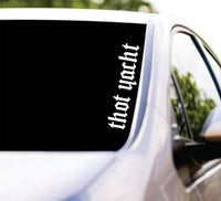 Dabbledown Thot Yacht DD102 Car Truck Window Windshield Lettering Decal Sticker Decals Stickers JDM Automobile