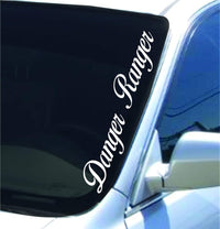 Danger Ranger Version DD101 Lowrider Car Truck Window Windshield Lettering Decal Sticker Decals Stickers Drift Dub Lowered JDM Fresh Detailed Stance Fitment 4x4