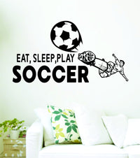 Dabbledown Decals Eat Sleep Play Soccer Version 202 Decal Sticker Wall Boy Girl Teen Child