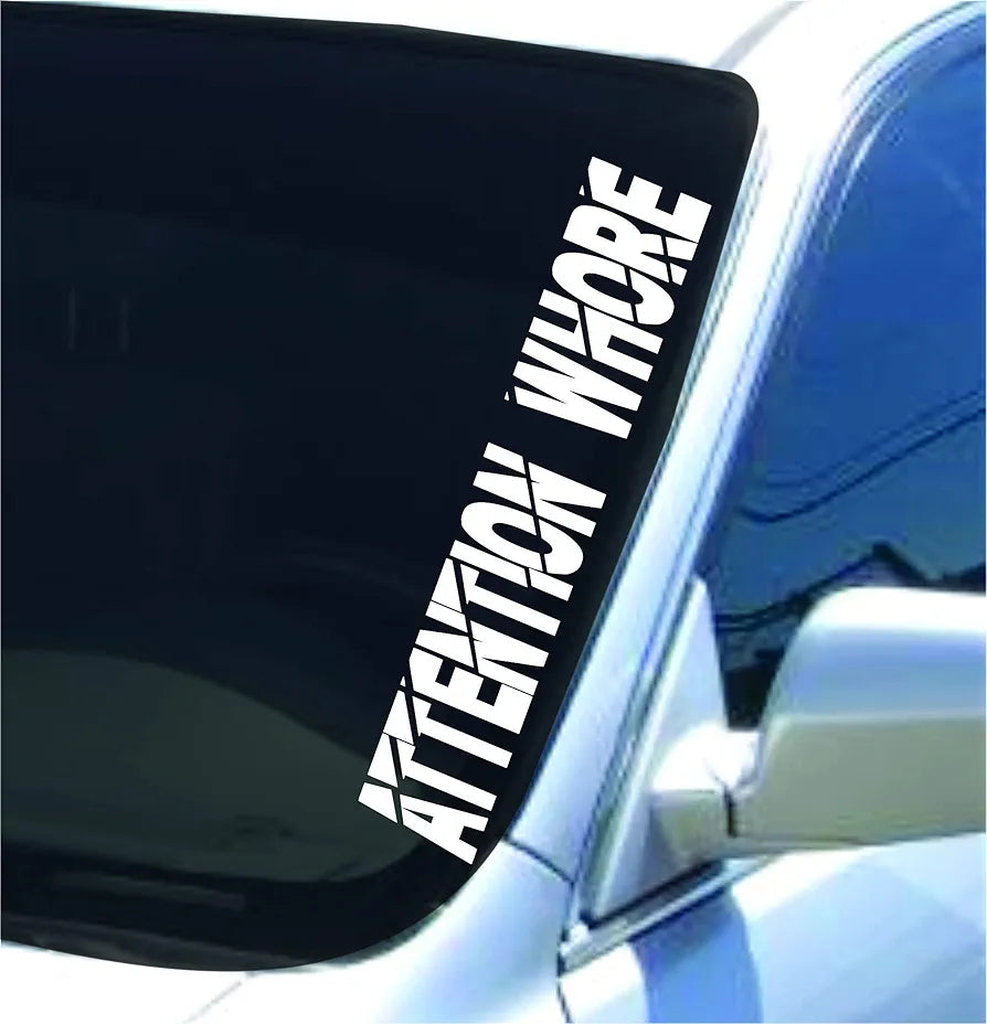 Dabbledown Attention Whore VDD101 Lowrider Car Truck Window Windshield Lettering Decal Sticker Decals Stickers Drift Dub Lowered JDM Fresh Detailed Stance Fitment 4x4