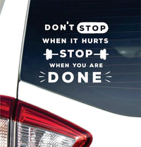 Dabbledown Don't Stop When It Hurts 5x6 Car Truck Window Windshield Lettering Quote Decal Sticker Decals Stickers JDM Automobile 