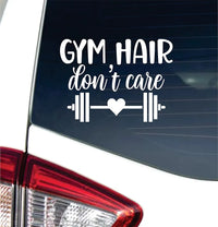 Dabbledown Gym Hair Don't Care 4x6 Car Truck Window Windshield Lettering Quote Decal Sticker Decals Stickers JDM Automobile 
