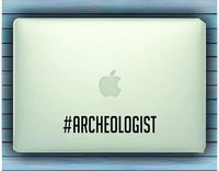 Hashtag Archeologist Car Window Windshield Lettering Decal Sticker Decals Stickers