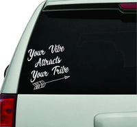 Dabbledown Decals Your Vibe Attracts Your Tribe White Version Car Window Windshield Lettering Decal Sticker Decals Stickers Girl JDM Drift