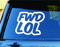 FWD LOL JDM Car Truck Window Windshield Lettering Decal Sticker