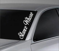 Stance Whore Car Truck Window Windshield Lettering Decal Sticker