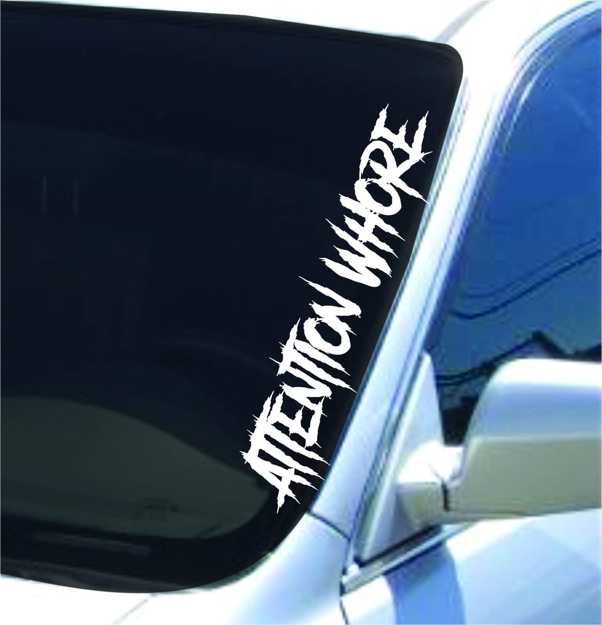 Attention Whore Vinyl Car Window Decal, Windshield Sticker
