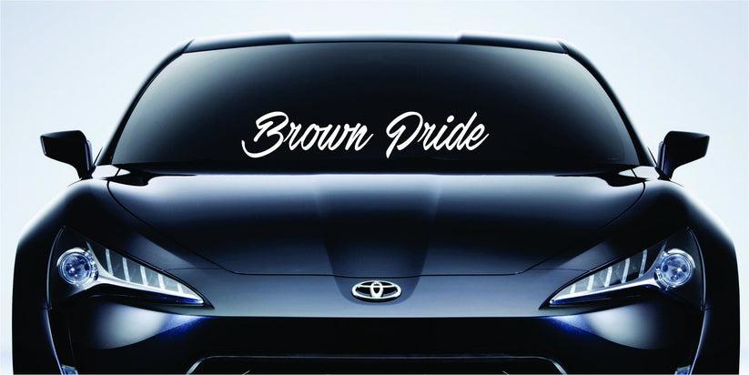 Brown Pride Extra Large Vinyl Windshield Banner Decal, Car Window Sticker